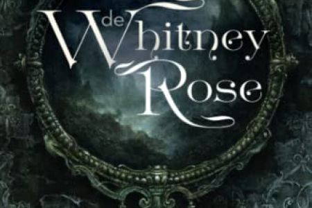 Los espejos de whitney rose
